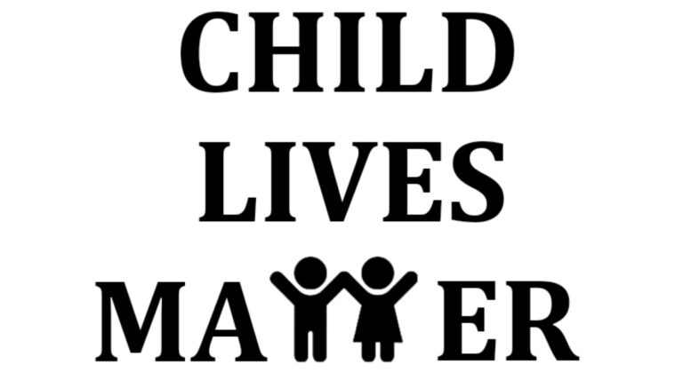 CHILD LIVES MATTER